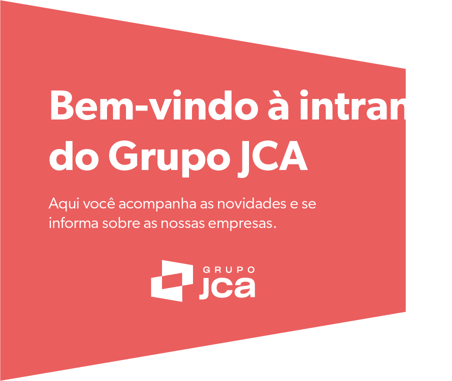 Bem vindo à intranet do Grupo JCA